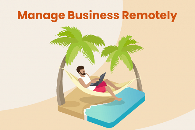 run your business remotely with ease