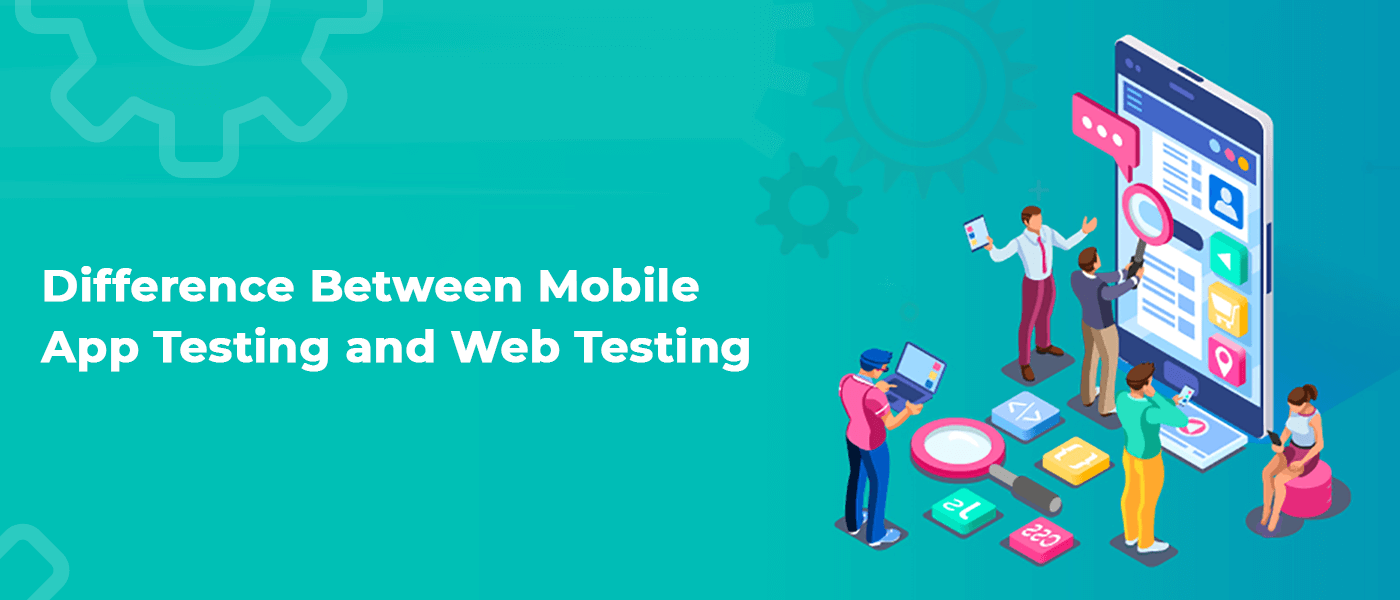Why we need the testing for Website and Mobile applications - Uisort ...