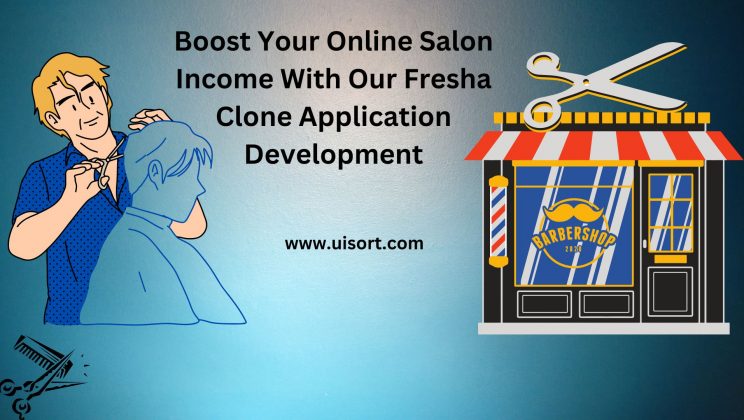 Boost Your Online Salon Income With Our Fresha Clone Application Development