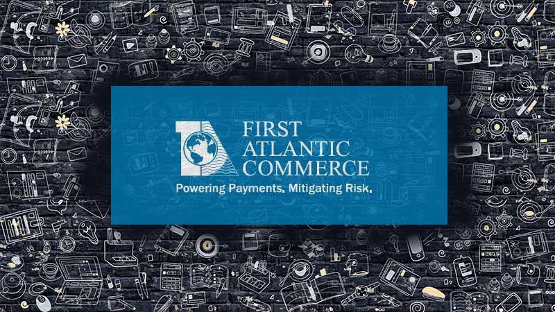 First Atlantic Commerce Payment Gateway Integration