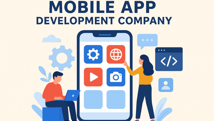 Mobile App Development Company: Building Innovative Apps for Global Businesses